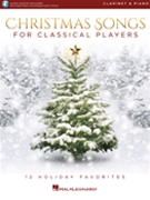 Christmas Songs for Classical Players by Various Various for Clarinet