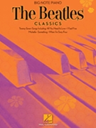 Beatles Classics - Revised Edition by The Beatles for Big-Note