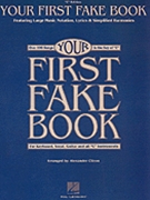 Your First Fake Book by Various for Fake Book