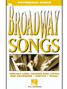 Broadway Songs 2nd Edition by Various for Fake Book (2nd Ed Issued 10/27 - Paperback Songs)