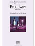 Broadway Volume 2 by Various - Lyrics Library Serie - for Lyrics Collection
