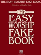 Easy Worship Fake Book by Various for Fake Book