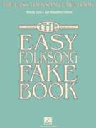 Easy Folksong Fake Book by Various for C Inst Fak