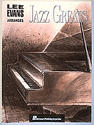 Jazz Greats by - Evans Lee - for Piano
