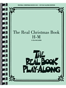 Real Christmas Book Play-along Volume H-M by Various for Accompaniment CD
