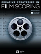 Creative Strategies in Film Scoring by for