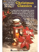 Christmas Classics - Easy Electronic Keyboard Music Volume 21 by Various for Piano