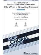 Oh What A Beautiful Mornin' by Rodgers and Hammerstein - Brymer Mark - Pentatonix for SATB and Piano