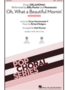 Oh What A Beautiful Mornin' by Rodgers and Hammerstein - Brymer Mark - Pentatonix for SSA and Piano