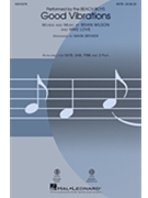 Good Vibrations by Wilson and Love - Brymer Mark - The Beach Boys for SATB and Piano