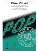 Blue Velvet by Wayne and Morris - Lojeski Ed - for SSA and Piano
