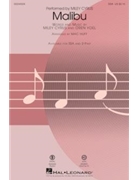 Malibu by Cyrus and Yoel - Huff Mac - Miley Cyrus for SSA and Piano