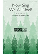 Now Sing We All Noel by Donnelly and Strid for 3-Part Mixed and Piano