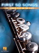 First 50 Songs You Should Play on the Flute by Various for Flute