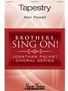 Tapestry by Powell Alec Psalm and Powell for TTBB and Piano