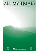 All My Trials by - Leavitt John - for SAB and Piano (Trad Spiritual)