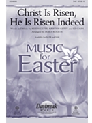 Christ Is Risen He Is Risen Indeed by Getty Kristyn - Koerts James - Keith and Kristyn Getty for SAB
