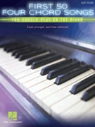 First 50 4-Chord Songs You Should Play on the Piano by Various for PVG Collection