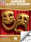 Andrew Lloyd Webber - Super Easy Songbook by Lloyd Webber Andrew for Piano