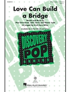 Love Can Build a Bridge by Overstreet Jarvis - Miller Cristi Cary - The Judds for 3-Part Mixed and Piano