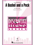 Bushel and a Peck by Loesser Frank - Miller Cristi Cary - Guys and Dolls for 2-Part and Piano