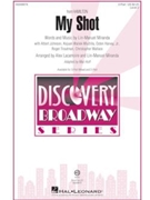 My Shot by Miranda Lin-Manuel - Huff Mac - Hamilton for 2-Part and Piano