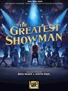 Greatest Showman The by Pasek and Paul for Vocal Sel