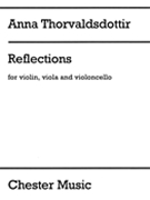 Reflections by Thorvaldsdottir Anna for Score and Parts