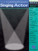 Contemporary Singing Actor: Men's Voices - Volume 1 by Various - Third Edition - for Men's Voc
