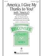 America I Give My Thanks to You by Musicus Thesaurus - Jacobson and Miller - Samuel Smith for 3-Part Mixed and Piano