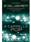 Sit Still Look Pretty by Barletta Bruzenak Campbell Newbill - Sharon Deke - Daya for SSAA a cappella