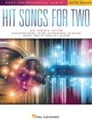 Hit Songs for Two Alto Saxophones by Various for Alto Sax