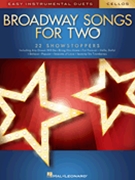 Broadway Songs for Two Cellos by Various for Cello