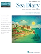 Sea Diary - Nine Original Piano Solos by Tsitsaros Christos for Piano