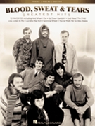 Blood Sweat & Tears - Greatest Hits by Blood Sweat and Tears for