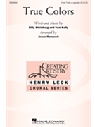 True Colors by Steinberg and Kelly - Hampsch Jesse - Cyndi Lauper for 3-Part Treble a cappella