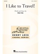 I Like to Travel by Tate Brian for 2-Part and Piano