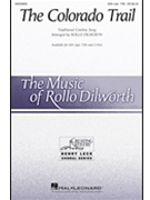 Colorado Trail by - Dilworth Rollo - for SSA(TB)pno (Trad Cowboy Song)