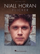 Niall Horan - Flicker by Niall Horan for PVG