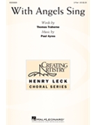 With Angels Sing by Ayres Paul Thomas Traherne for 2-Part and Piano
