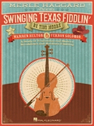 Merle Haggard Presents Swinging Texas Fiddlin' by Merle Haggard for Fiddle