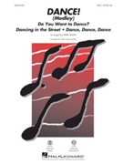 DANCE - Medley by Various - Shaw Kirby - Variou for SSA and Piano