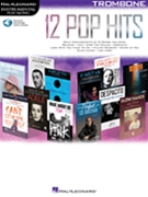 12 Pop Hits by Various for Trombone