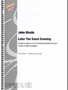 Later the Same Evening - Study Score by Musto John for