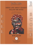 Swing Low Sweet Chariot by - Ron Kean - for Score and Parts