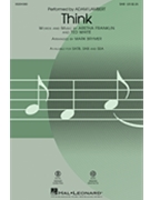 Think by Franklin and White - Brymer Mark - Aretha Franklin for SAB and Piano