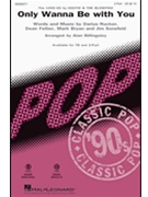 Only Wanna Be With You by Rucker Felber and Bryan - Billingsley Alan - Hootie and The Blowfis for 2-Part