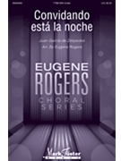 Convidando Esta La Noche by de Zespedes Juan Ga - Rogers Eugene - for TTBB and Guitar