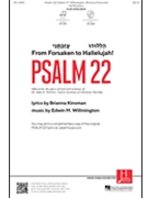 Psalm 22 by Willmington Edwin M Brianna Kinsman for SATB and Piano