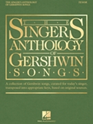 Singer's Anthology of Gershwin Songs - Tenor by Gershwin George for Tenor